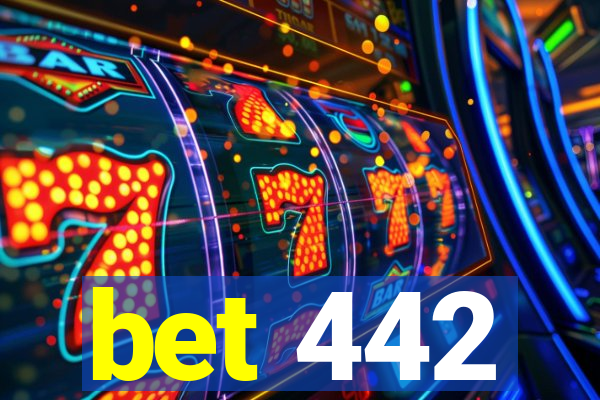 bet 442